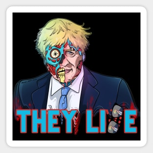 They Lie Obey Boris Political Zombie Alien Magnet